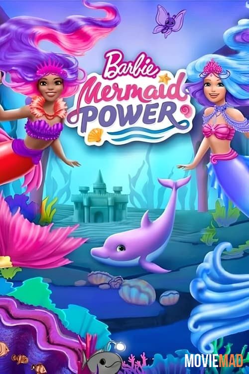 full moviesBarbie Mermaid Power (2022) Hindi Dubbed WEB DL Full Movie 1080p 720p 480p