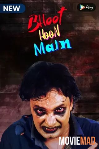 full moviesBhoot Hoon Main S01 2021 Hindi MX Original Complete Web Series 720p 480p