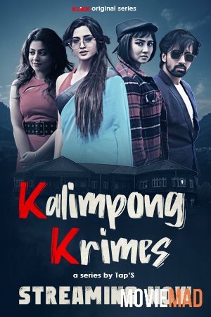 full moviesKalimpong Krimes S01 2021 KLiKK Originals Bengali Complete Web Series 720p 480p