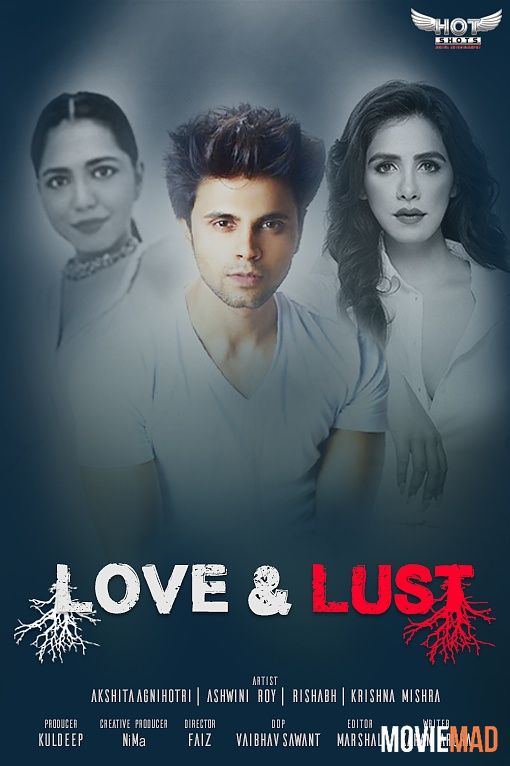Love and Lust (2020) HotShots Originals Hindi Short Film HDRip 1080p 720p 480p Movie download