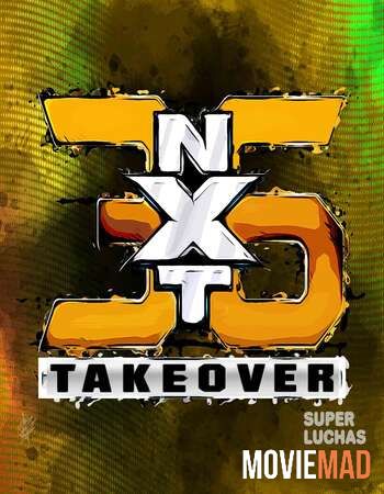 full moviesWWE NXT TakeOver 36 22nd August 2021 English Full Show WEBRip 720p 480p